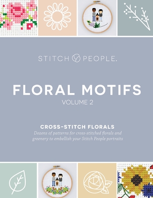Stitch People Floral Motifs: Volume 2 Cover Image