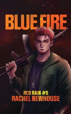 Blue Fire (Red Rain #5)