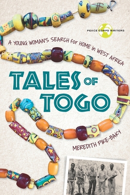 Tales of Togo: A Young Woman's Search for Home in West Africa Cover Image