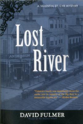 Cover for Lost River (Valentin St. Cyr Mysteries)
