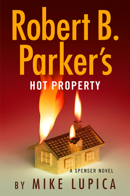 Robert B. Parker's Hot Property (Spenser #52)