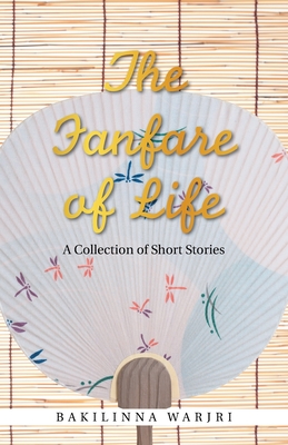 Cover for The Fanfare of Life