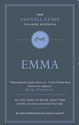 Jane Austen's Emma (The Connell Guide To ...)