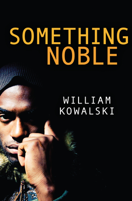 Something Noble (Rapid Reads) Cover Image