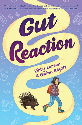 Gut Reaction By Kirby Larson, Quinn Wyatt Cover Image