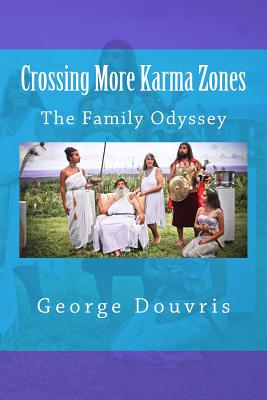 Crossing More Karma Zones: The Family Odyssey