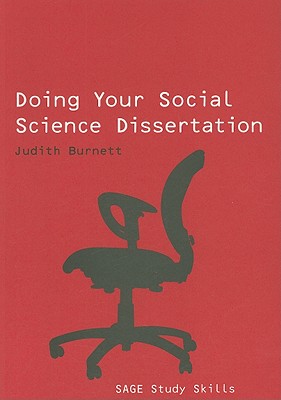 Doing Your Social Science Dissertation (Sage Study Skills) Cover Image