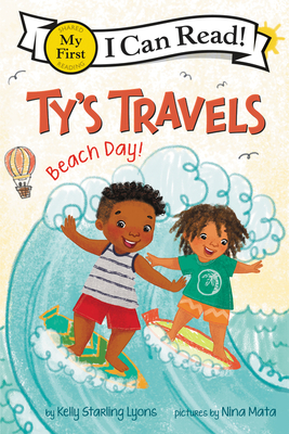 Ty's Travels: Beach Day! (My First I Can Read) cover