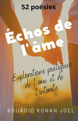 Échos de l'âme (Volume 1 #1) Cover Image