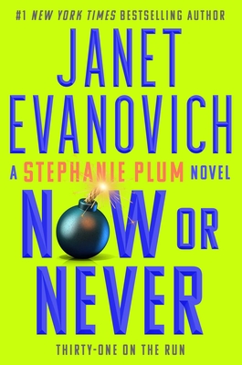 Cover for Now or Never (Stephanie Plum #31)