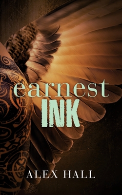 Earnest Ink By Alex Hall Cover Image