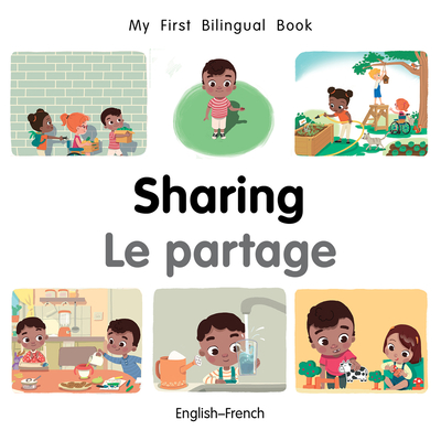 My First Bilingual Book–Sharing (English–French) Cover Image