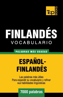 Vocabulario español-finlandés - 7000 palabras más usadas (Spanish Collection #105)