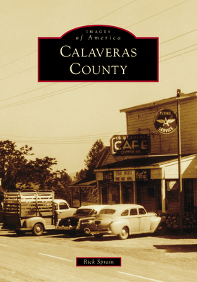 Calaveras County (Images of America)