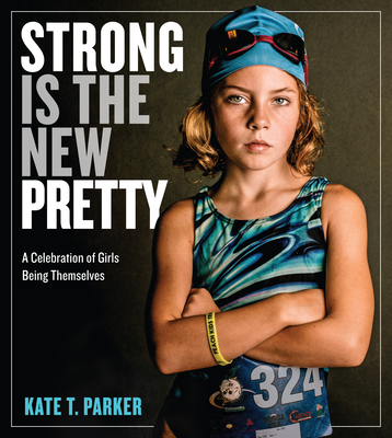 Cover for Strong Is the New Pretty
