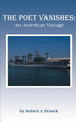 The Poet Vanishes: An American Voyage Cover Image