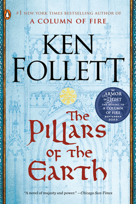 The Pillars of the Earth: A Novel (Kingsbridge #1) Cover Image