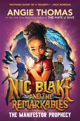 Cover Image for Nic Blake and the Remarkables: The Manifestor Prophecy