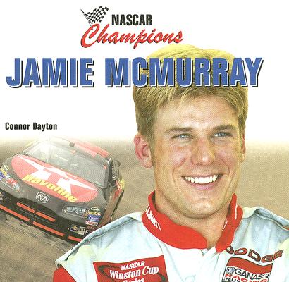 Jamie McMurray (NASCAR Champions) By Connor Dayton Cover Image