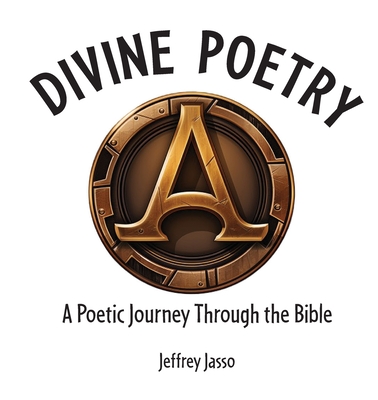 Divine Poetry: A Poetic Journey Through the Bible Cover Image