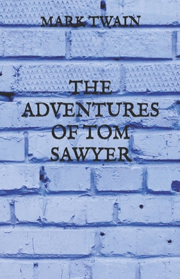 The Adventures of Tom Sawyer