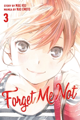 Forget Me Not 3 By Nao Emoto, Mag Hsu (Created by) Cover Image