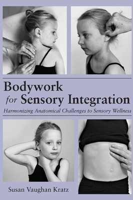 Bodywork for Sensory Integration Cover Image