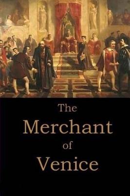 The Merchant of Venice by William Shakespeare. By William Shakespeare Cover Image