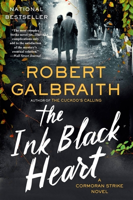 The Ink Black Heart: A Cormoran Strike Novel Cover Image