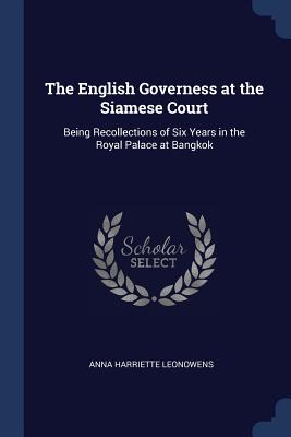 The English Governess at the Siamese Court