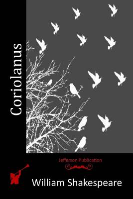 Coriolanus By William Shakespeare Cover Image