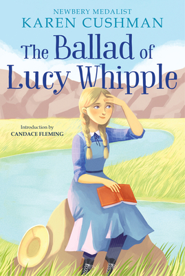 The Ballad of Lucy Whipple Cover Image