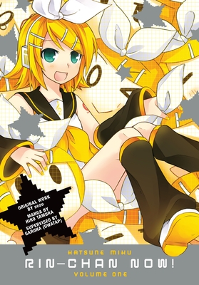 Hatsune Miku: Rin-Chan Now! Volume 1 Cover Image