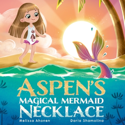 Aspen's Magical Mermaid Necklace Cover Image