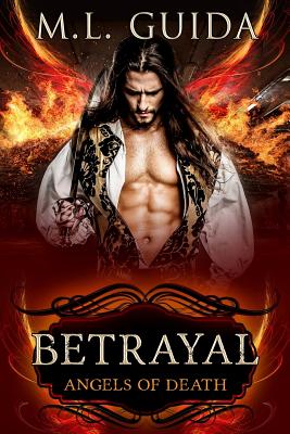 Betrayal (Angels of Death #1)