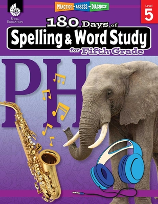 180 Days of Spelling and Word Study for Fifth Grade (180 Days of Practice) By Shireen Pesez Rhoades Cover Image