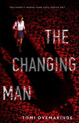 The Changing Man