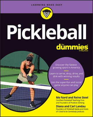 Pickleball for Dummies By Mo Nard, Reine Steel, Diana Landau Cover Image