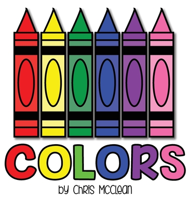 Colors By Chris McClean (Designed by) Cover Image