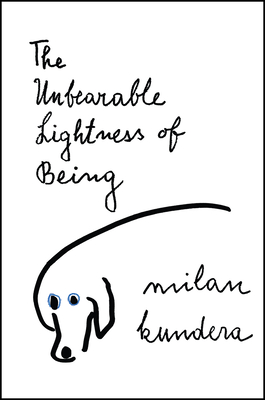 The Unbearable Lightness of Being: A Novel Cover Image