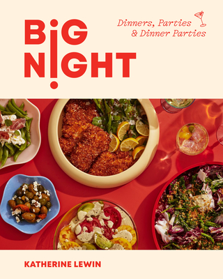 Big Night: Dinners, Parties & Dinner Parties Cover Image
