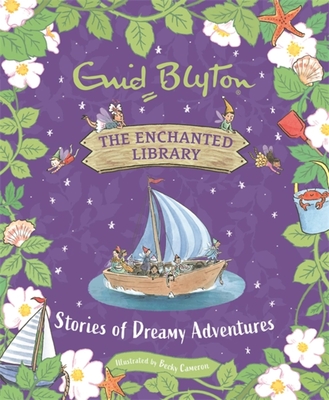 Stories of Dreamy Adventures (The Enchanted Library) Cover Image