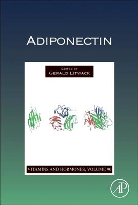 Adiponectin: Volume 90 (Vitamins and Hormones #90) Cover Image