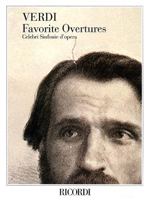 Verdi Favorite Overtures: Celebri Sinfonie d'Opera By G. Verdi (Composer) Cover Image