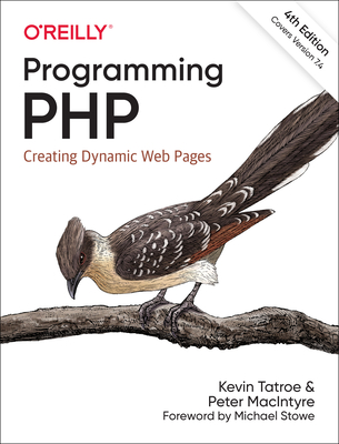 Programming PHP: Creating Dynamic Web Pages Cover Image