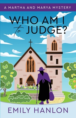 Who Am I to Judge? By Emily Hanlon Cover Image