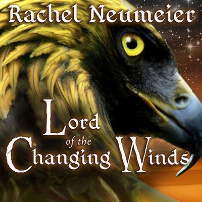 Cover for Lord of the Changing Winds Lib/E