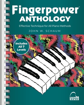 Fingerpower Anthology: Effective Technique for All Piano Methods By John W. Schaum Cover Image