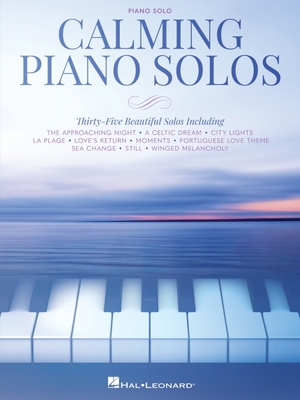 Calming Piano Solos: 35 Beautiful Solos  Cover Image