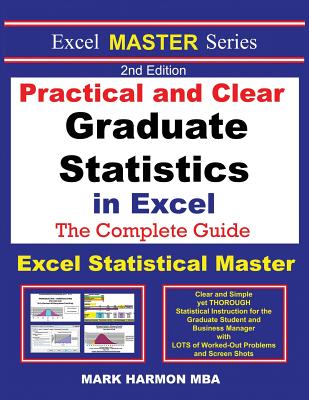 Practical and Clear Graduate Statistics in Excel - The Excel Statistical Master Cover Image